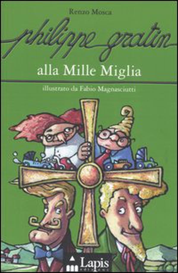 Philippe Gratin alla Mille Miglia - Librerie.coop Philippe Gratin alla Mille Miglia - Librerie.coop