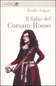 Il figlio del Corsaro Rosso - Librerie.coop Il figlio del Corsaro Rosso - Librerie.coop