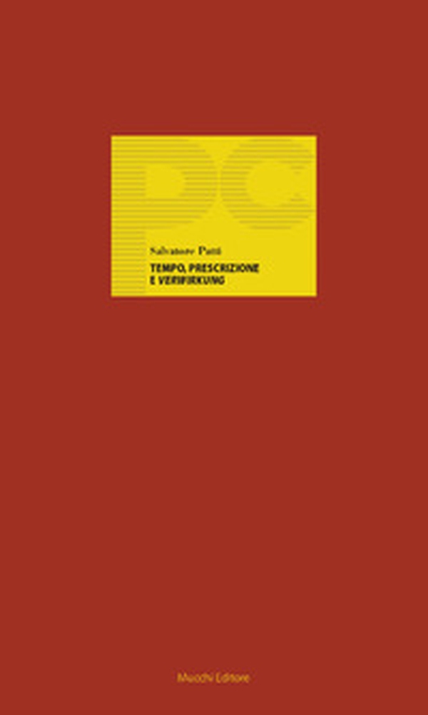 Tempo, prescrizione e Verwirkung - Librerie.coop Tempo, prescrizione e Verwirkung - Librerie.coop