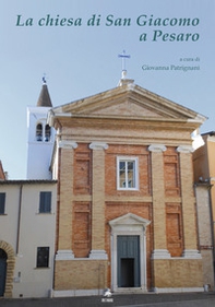 La chiesa di San Giacomo a Pesaro - Librerie.coop