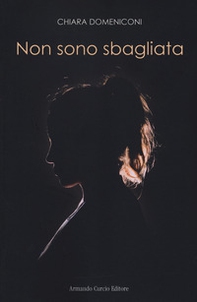 Non sono sbagliata - Librerie.coop Non sono sbagliata - Librerie.coop