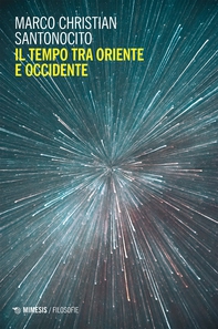 Il tempo tra oriente e occidente - Librerie.coop