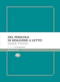Del pericolo di rimanere a letto - Librerie.coop