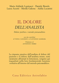Il dolore dell'analista - Librerie.coop Il dolore dell'analista - Librerie.coop
