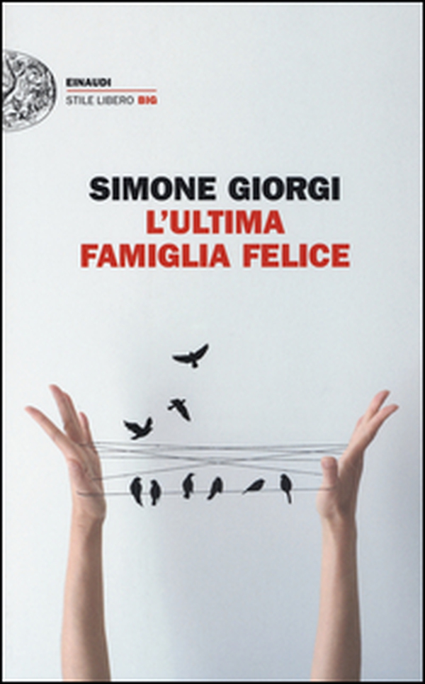 L'ultima famiglia felice - Librerie.coop L'ultima famiglia felice - Librerie.coop