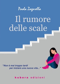 Il rumore delle scale - Librerie.coop