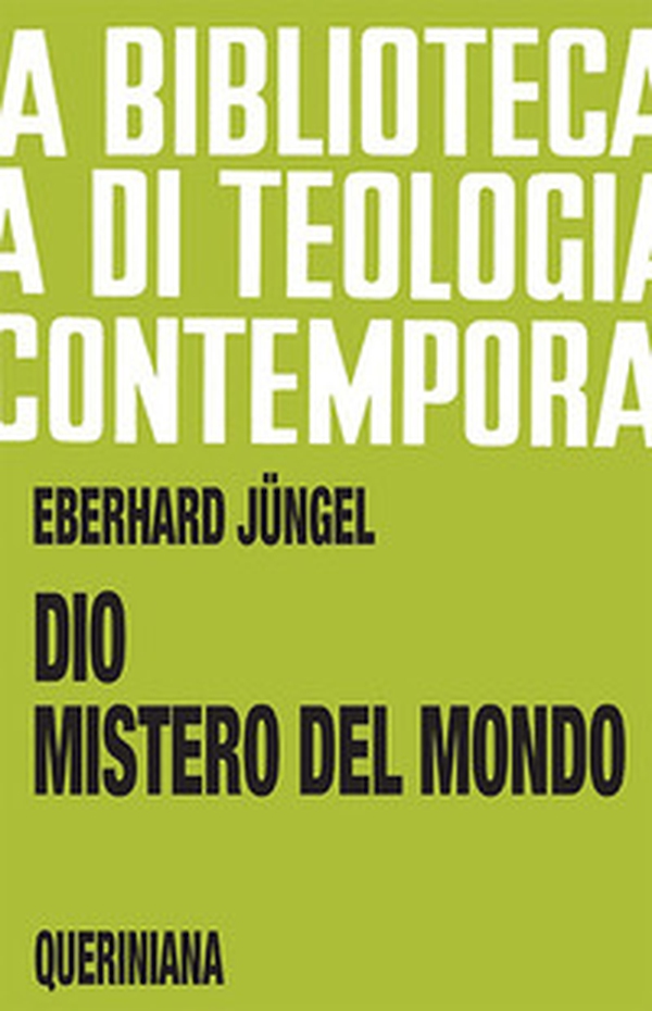 Dio, mistero del mondo. Per una fondazione della teologia del crocifisso nella disputa fra teismo e ateismo - Librerie.coop Dio, mistero del mondo. Per una fondazione della teologia del crocifisso nella disputa fra teismo e ateismo - Librerie.coop