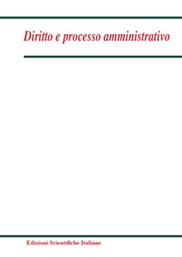 Diritto e processo amministrativo - Vol. 4 - Librerie.coop Diritto e processo amministrativo - Vol. 4 - Librerie.coop