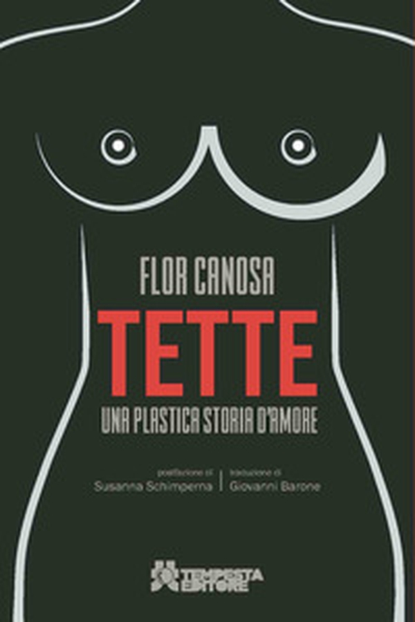 Tette. Una plastica storia d'amore - Librerie.coop