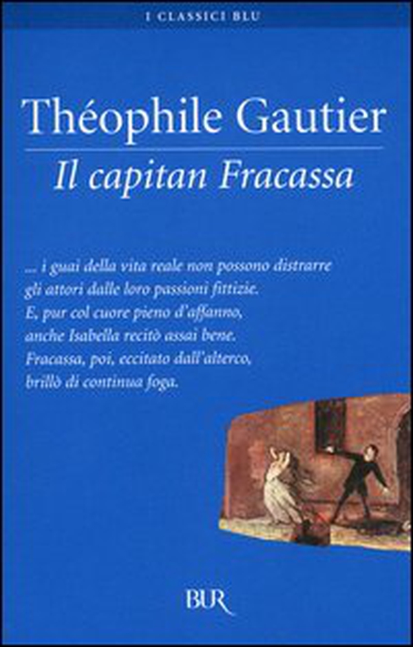 Il capitan Fracassa - Librerie.coop Il capitan Fracassa - Librerie.coop