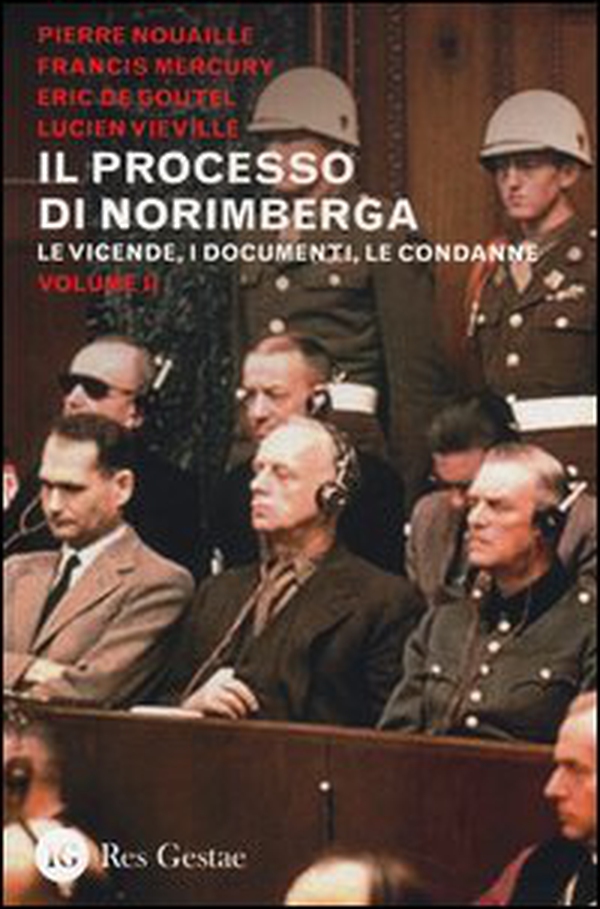 Il processo di Norimberga - Vol. 2 - Librerie.coop Il processo di Norimberga - Vol. 2 - Librerie.coop