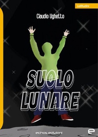 Suolo lunare - Librerie.coop