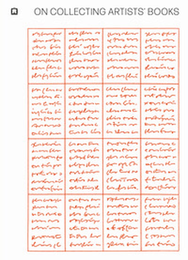 On Collecting Artists' Books. La collezione Liliana Dematteis presso la Thomas J. Watson Library, The Metropolitan Museum of Art - Librerie.coop On Collecting Artists' Books. La collezione Liliana Dematteis presso la Thomas J. Watson Library, The Metropolitan Museum of Art - Librerie.coop