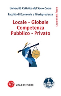 Locale - globale, competenza, pubblico - privato - Librerie.coop