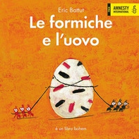 Le formiche e l'uovo - Librerie.coop