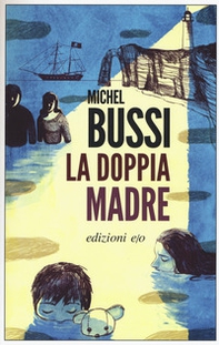 La doppia madre - Librerie.coop La doppia madre - Librerie.coop