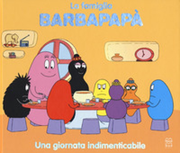 Una giornata indimenticabile. La famiglia Barbapapà - Librerie.coop Una giornata indimenticabile. La famiglia Barbapapà - Librerie.coop
