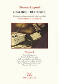 Zibaldone di pensieri. Edizione tematica condotta sugli Indici leopardiani - Vol. 1 - Librerie.coop