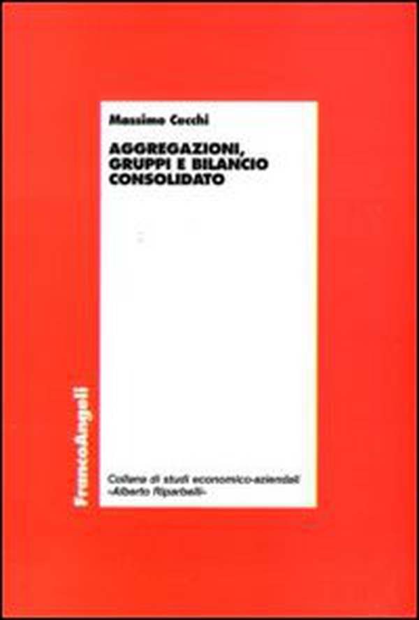 Aggregazioni, gruppi e bilancio consolidato - Librerie.coop Aggregazioni, gruppi e bilancio consolidato - Librerie.coop