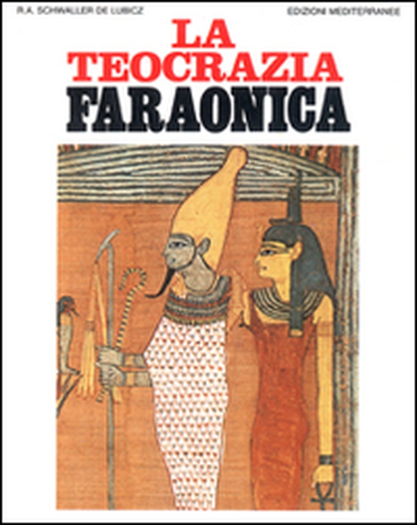 La teocrazia faraonica - Librerie.coop La teocrazia faraonica - Librerie.coop