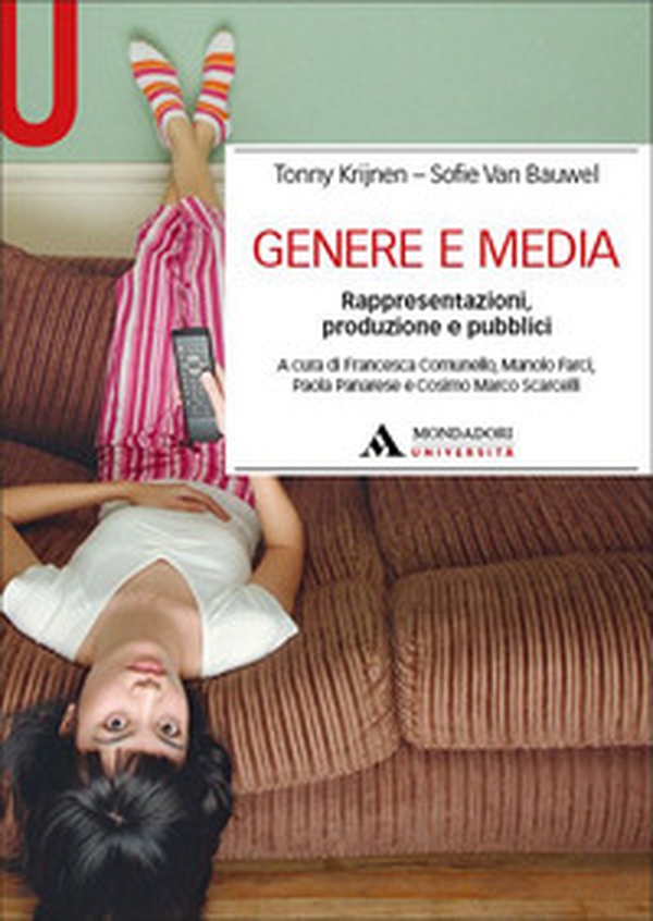 Genere e media. Rappresentazioni, produzione e pubblici - Librerie.coop