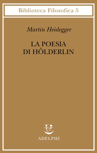 La poesia di Hölderlin - Librerie.coop La poesia di Hölderlin - Librerie.coop