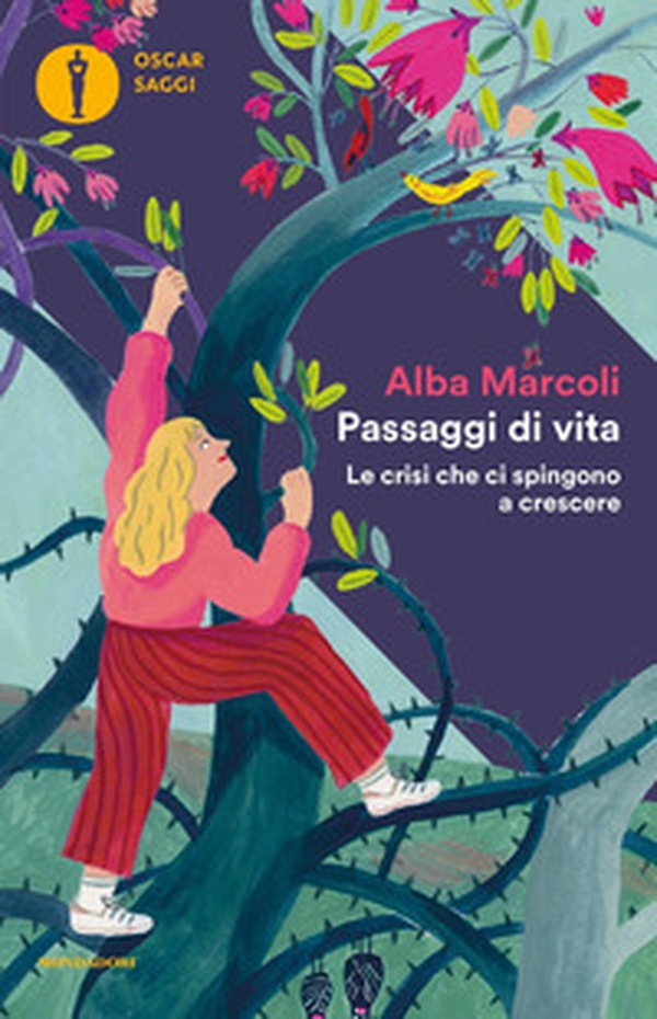 Passaggi di vita. Le crisi che ci spingono a crescere - Librerie.coop Passaggi di vita. Le crisi che ci spingono a crescere - Librerie.coop