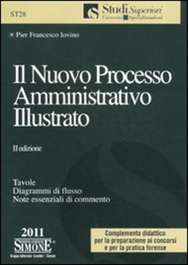 Il nuovo processo amministrativo illustrato - Librerie.coop Il nuovo processo amministrativo illustrato - Librerie.coop