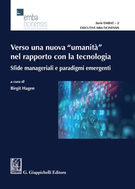 Verso una nuova "umanità" nel rapporto con la tecnologia - e-Book - Librerie.coop
