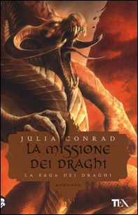 La missione dei draghi - Librerie.coop La missione dei draghi - Librerie.coop