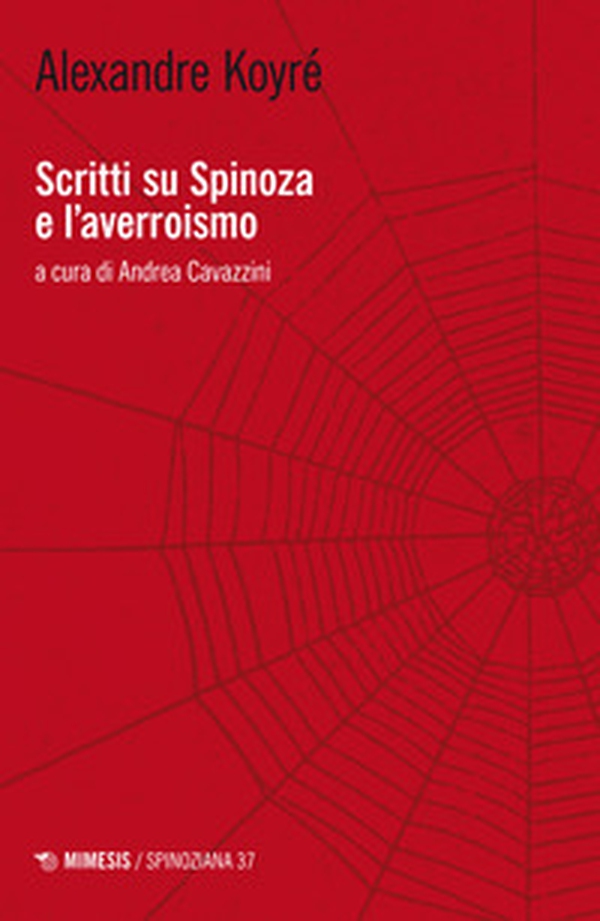Scritti su Spinoza e l'averroismo - Librerie.coop Scritti su Spinoza e l'averroismo - Librerie.coop