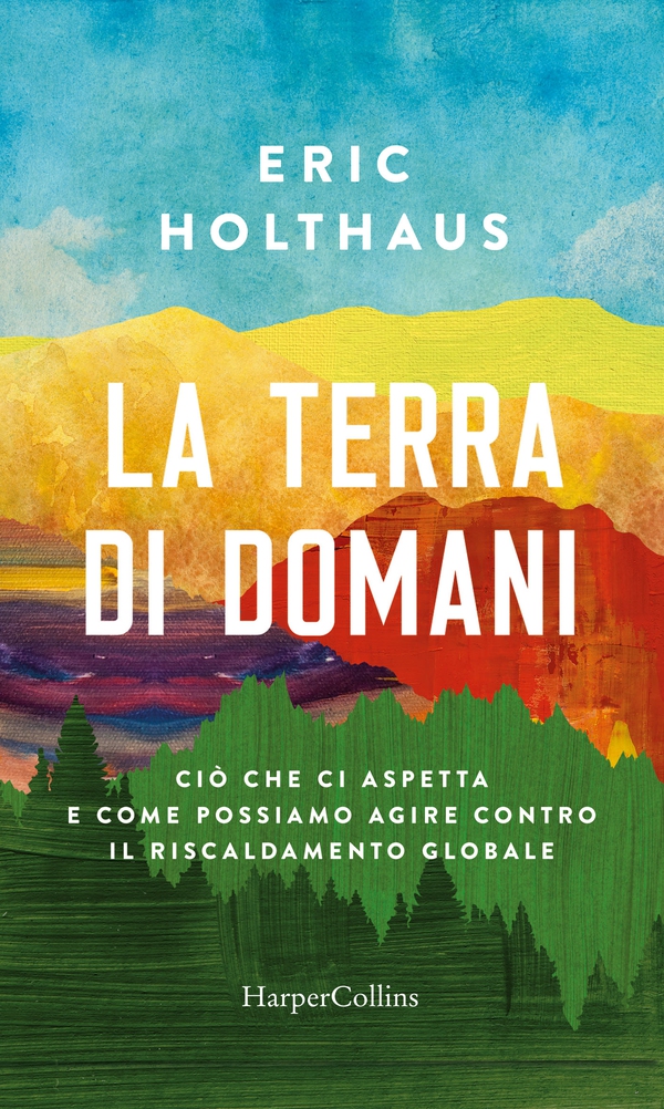 La Terra di domani - Librerie.coop La Terra di domani - Librerie.coop
