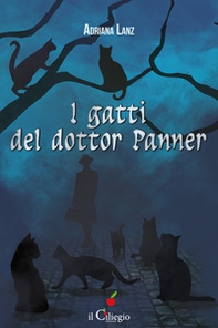 I gatti del dottor Panner - Librerie.coop I gatti del dottor Panner - Librerie.coop