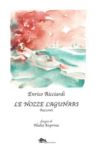 Le nozze lagunari - Librerie.coop