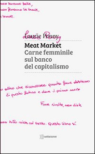 Meat market. Carne femminile sul banco del capitalismo - Librerie.coop