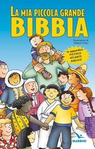 La mia piccola grande Bibbia - Librerie.coop