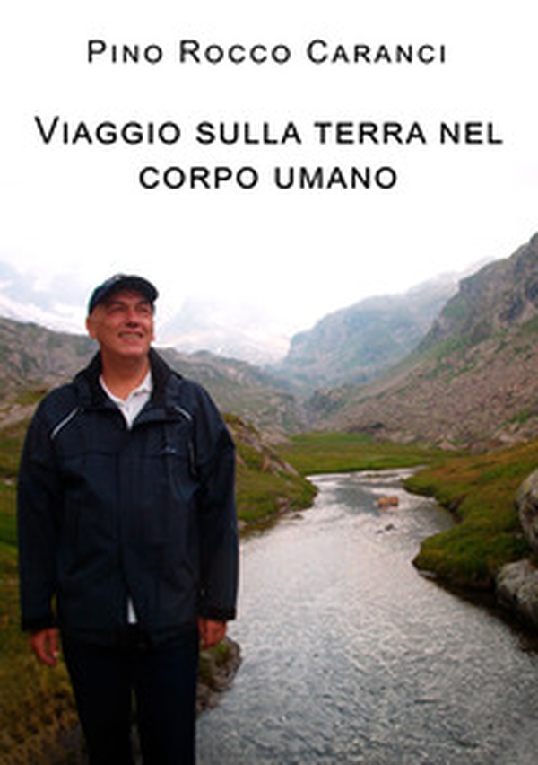 Viaggio sulla terra nel corpo umano - Librerie.coop Viaggio sulla terra nel corpo umano - Librerie.coop