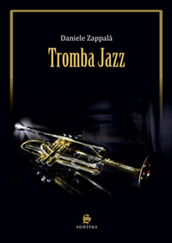 Tromba jazz - Librerie.coop Tromba jazz - Librerie.coop