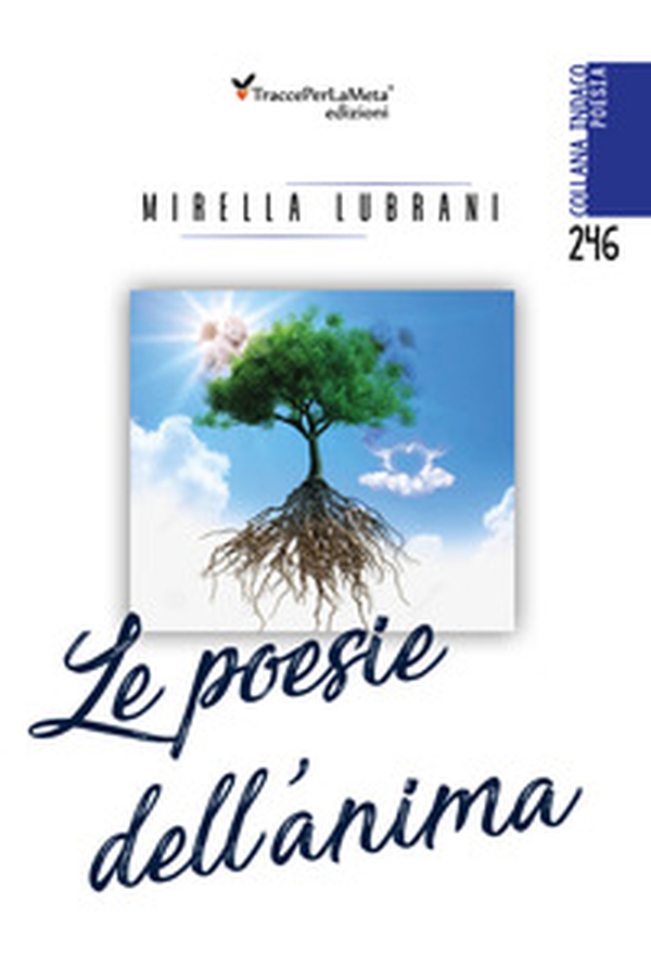 Le poesie dell'anima - Librerie.coop Le poesie dell'anima - Librerie.coop
