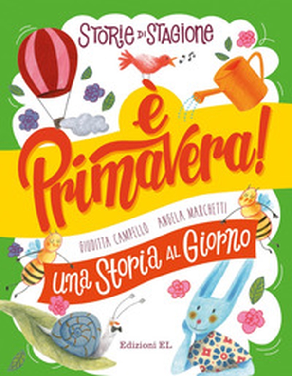 Storie di stagione. È primavera! Una storia al giorno - Librerie.coop Storie di stagione. È primavera! Una storia al giorno - Librerie.coop