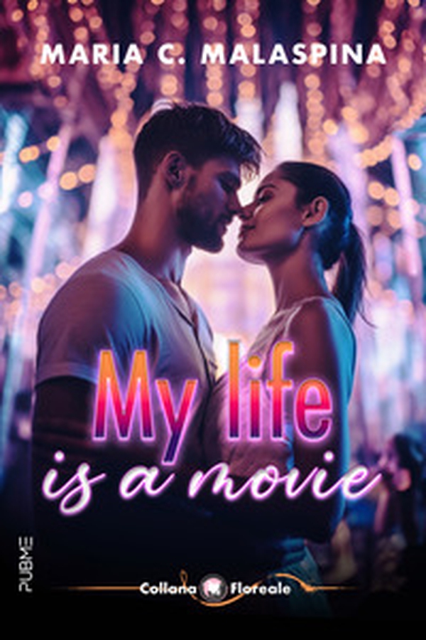 My life is a movie - Librerie.coop My life is a movie - Librerie.coop