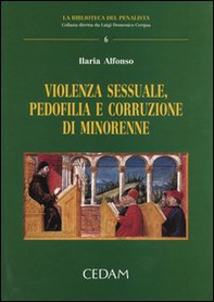Violenza sessuale, pedofilia e corruzione di minorenne - Librerie.coop
