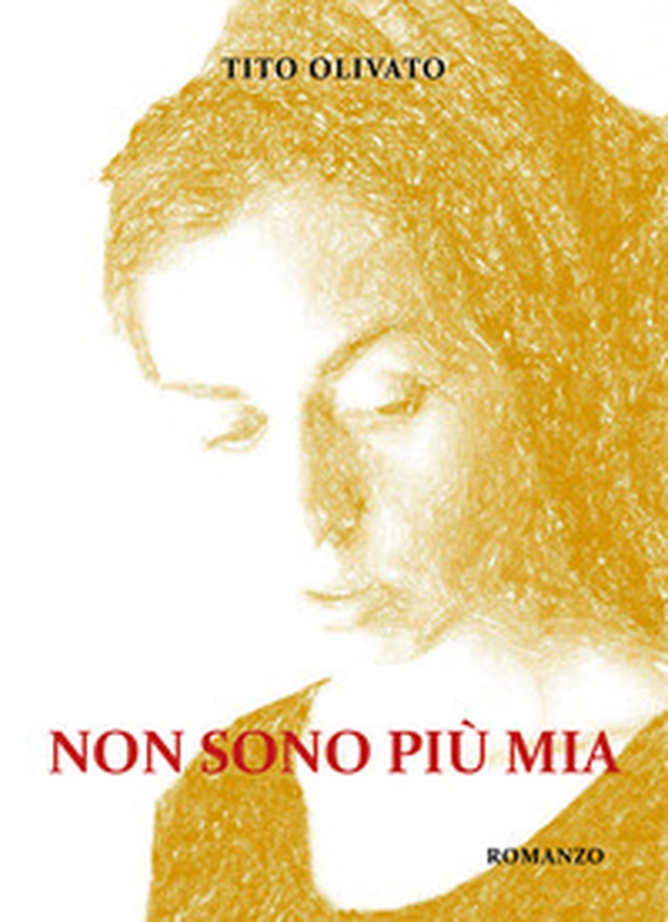 Non sono più Mia - Librerie.coop Non sono più Mia - Librerie.coop