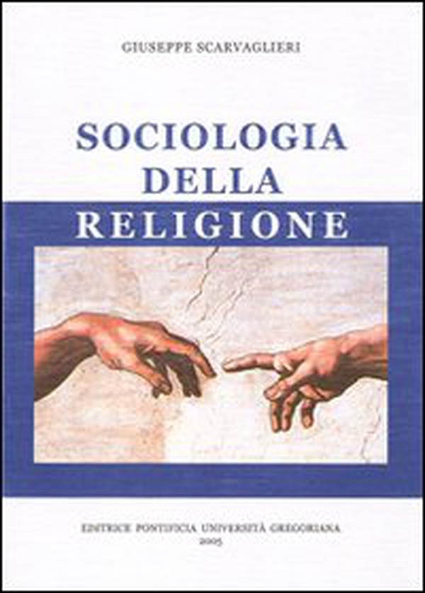 Sociologia della religione - Librerie.coop Sociologia della religione - Librerie.coop