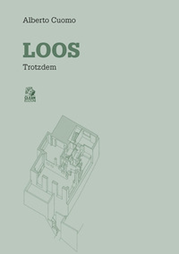 Loos. Trotzdem - Librerie.coop Loos. Trotzdem - Librerie.coop