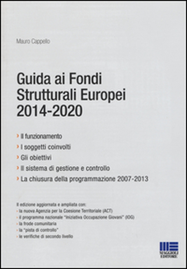 Guida ai fondi europei 2014-2020 - Librerie.coop Guida ai fondi europei 2014-2020 - Librerie.coop