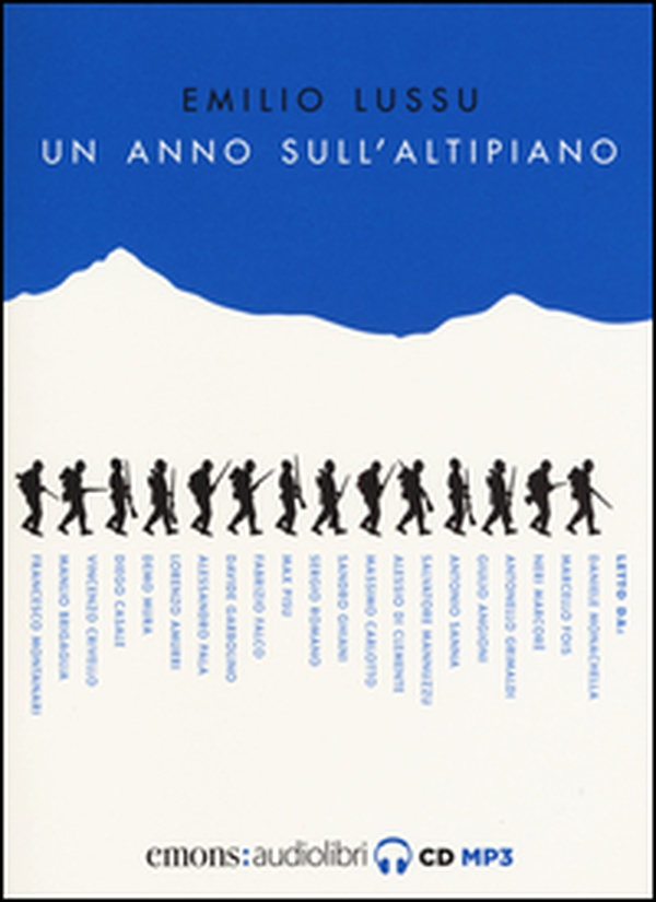 Un anno sull'altipiano letto da Daniele Monachella. Audiolibro. Audiolibro - Librerie.coop Un anno sull'altipiano letto da Daniele Monachella. Audiolibro. Audiolibro - Librerie.coop
