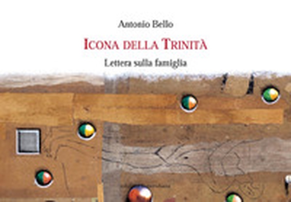 Icona della Trinità. Lettera sulla famiglia - Librerie.coop
