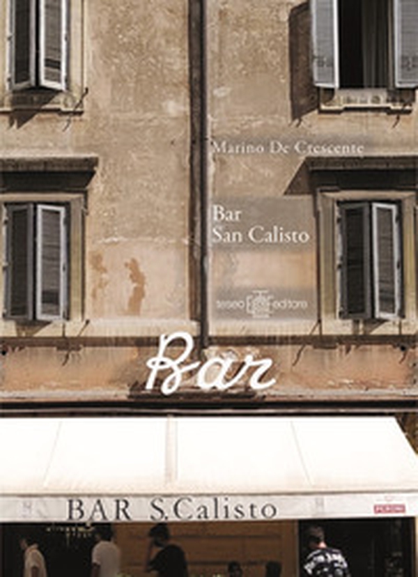 Bar San Calisto. Ediz. francese - Librerie.coop Bar San Calisto. Ediz. francese - Librerie.coop
