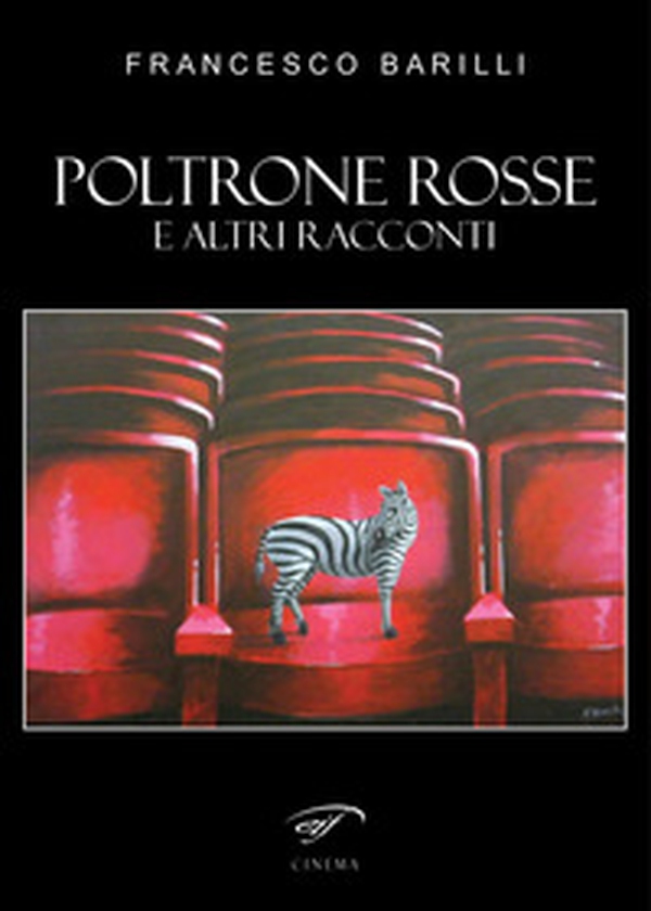 Poltrone rosse. E altri racconti - Librerie.coop Poltrone rosse. E altri racconti - Librerie.coop